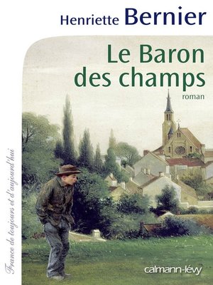cover image of Le Baron des champs
